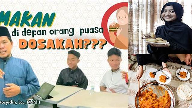 Makan Di Depan Orang Puasa