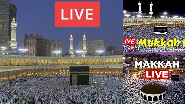 Makkah Live Tv