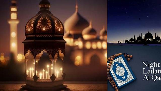 Malam Lailatul Qadar Puasa Ke Berapa