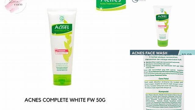 Temukan Rahasia Acnes Complete White yang Jarang Diketahui