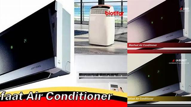 Temukan Manfaat Air Conditioner yang Jarang Diketahui