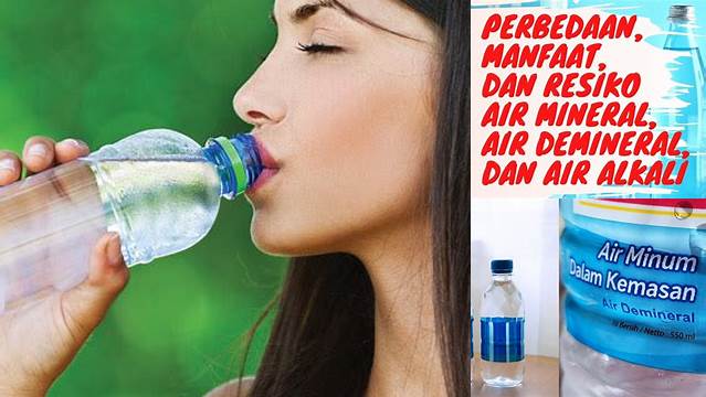 10 Manfaat manfaat air demineral Ungkap Khasiat Tersembunyi