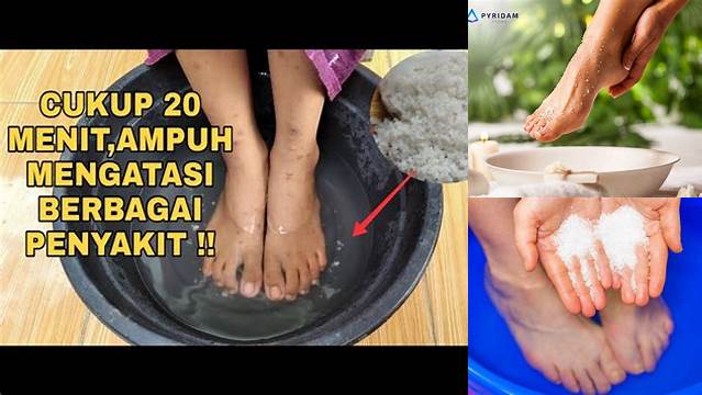 8 Manfaat Air Garam untuk Kaki, Temukan Rahasia Sehatnya