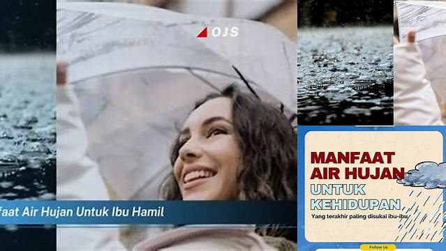 Temukan Manfaat Air Hujan untuk Ibu Hamil yang Jarang Diketahui