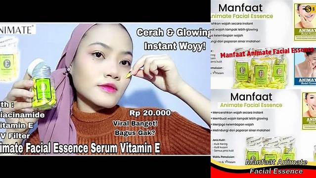 Temukan Manfaat Animate Facial Essence yang Jarang Diketahui untuk Kulit Wajah Anda