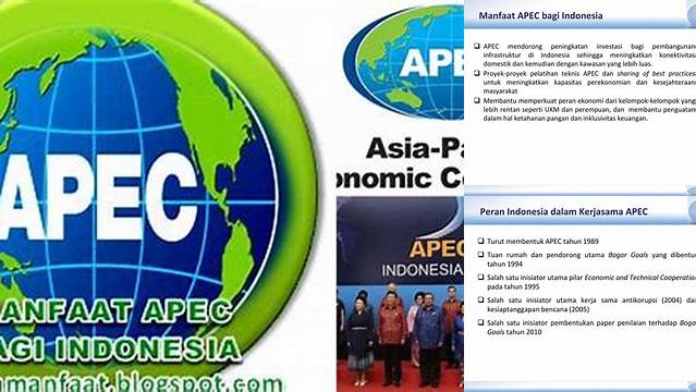 Ungkap 10 Manfaat APEC Bagi Indonesia yang Jarang Diketahui