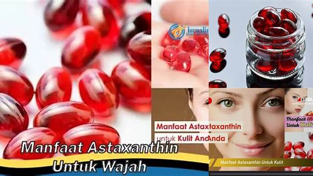 Temukan Khasiat Dahsyat Astaxanthin untuk Wajah, Jarang Diketahui!