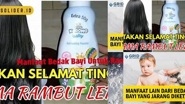 Temukan 9 Manfaat Bedak Bayi untuk Rambut yang Jarang Diketahui