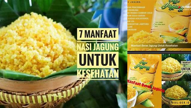 Manfaat Beras Jagung, Temuan dan Wawasan yang Tak Terduga