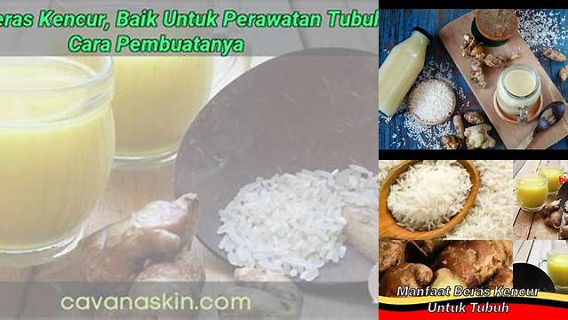 Ungkap Manfaat Beras Kencur untuk Tubuh, Jarang Diketahui!
