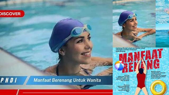 Temukan Manfaat Berenang yang Luar Biasa Bagi Wanita, Jarang Diketahui!