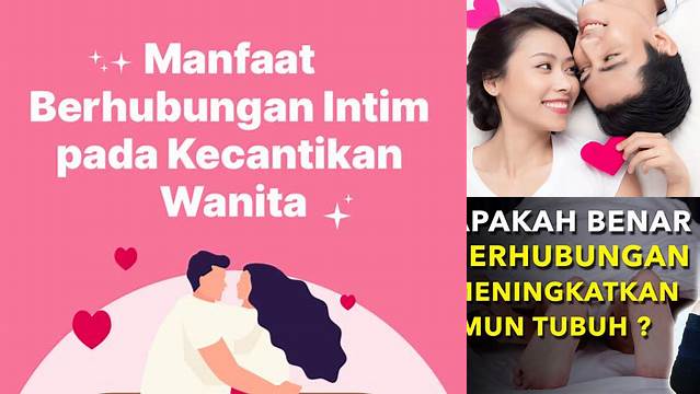 Manfaat Berhubungan Badan yang Belum Banyak Diketahui