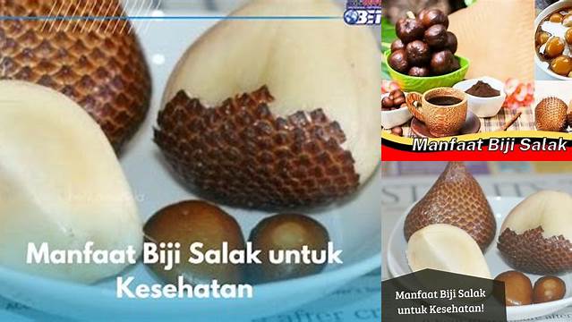 Temukan Manfaat Biji Salak yang Jarang Diketahui