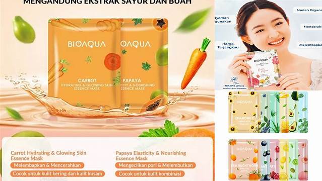 Manfaat Masker Bioaqua yang Jarang Diketahui, Wajib Anda Ketahui!