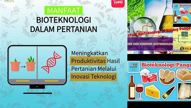 Temukan Manfaat Bioteknologi Pangan yang Jarang Diketahui