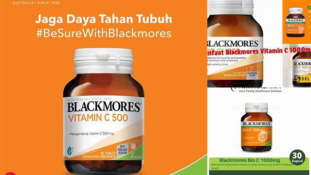 Temukan 9 Manfaat Blackmores Vitamin C 1000mg yang Jarang Diketahui