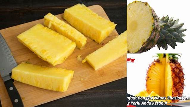 Temukan Manfaat Bonggol Nanas yang Jarang Diketahui!