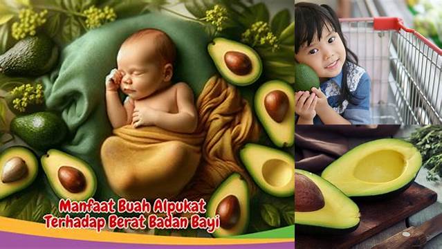 Manfaat Alpukat untuk Bayi yang Tak Terduga, Harus Dicoba!