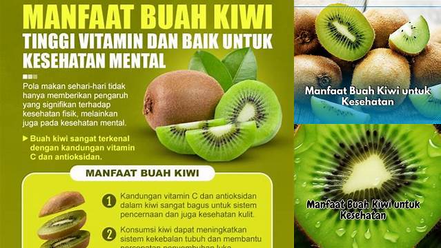 Temukan Manfaat Buah Kiwi untuk Kesehatan yang Jarang Diketahui