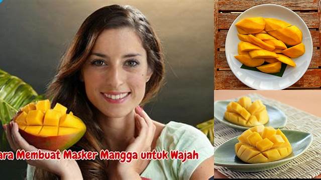 Temukan Manfaat Buah Mangga untuk Wajah yang Jarang Diketahui!