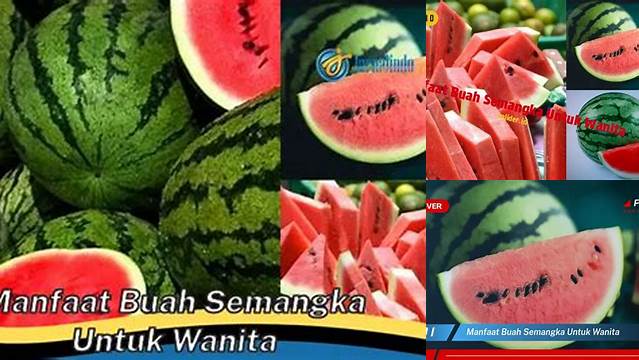 Temukan 7 Manfaat Buah Semangka untuk Wanita yang Jarang Diketahui