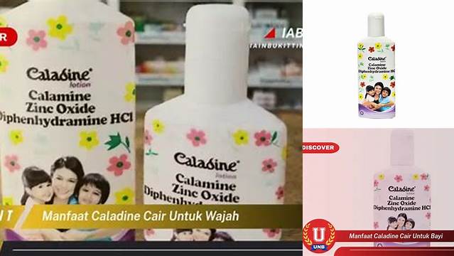 Temukan 7 Manfaat Caladine Cair yang Jarang Diketahui