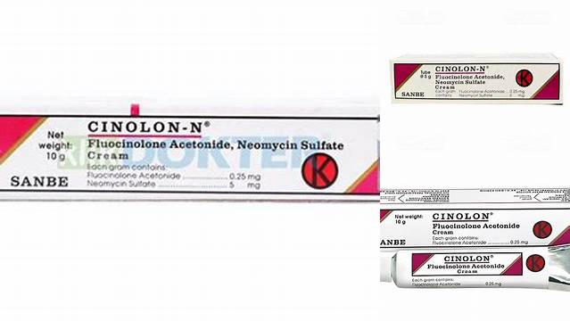 Temukan Manfaat Cinolon N yang Jarang Diketahui, Anda Harus Tahu!