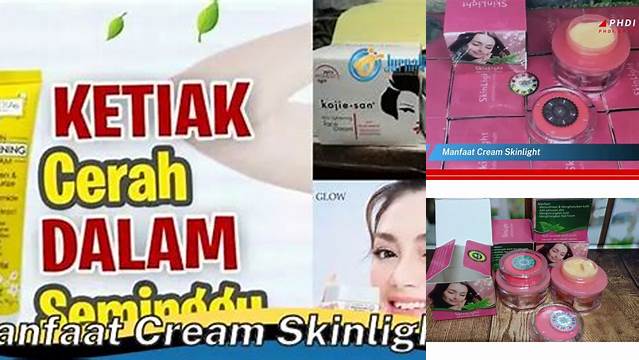 Temukan Manfaat Cream Skinlight yang Jarang Diketahui