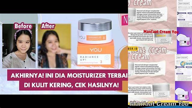 5 Manfaat Cream You yang Jarang Diketahui, Wajib Tahu!