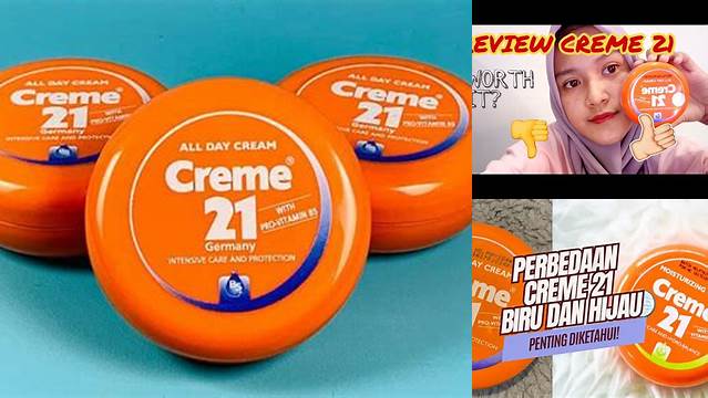 Temukan Rahasia Tersembunyi Krim 21 Hijau