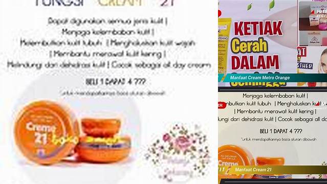 Temukan 5 Manfaat Creme 21 Orange yang Jarang Diketahui