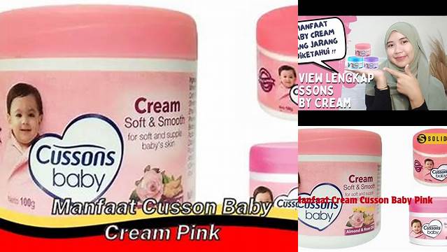 Temukan 12 Manfaat Cusson Baby Cream Pink yang Jarang Diketahui