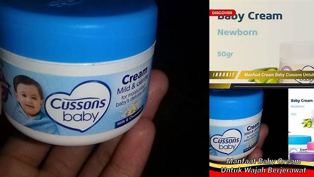 Temukan 5 Manfaat Krim Bayi Cussons untuk Wajah yang Jarang Diketahui