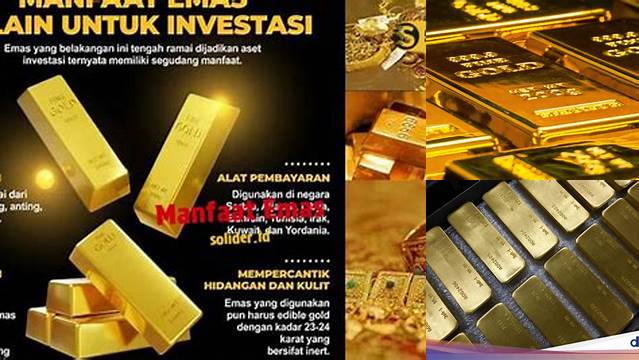 Temukan Manfaat Emas yang Perlu Anda Tahu