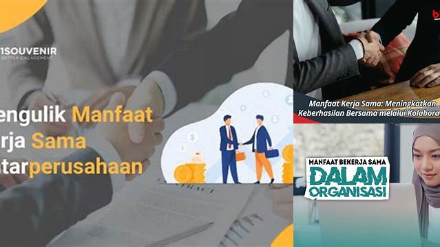 Temukan Manfaat Kerja Sama yang Jarang Diketahui