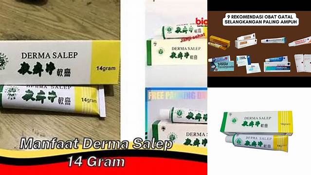 Temukan Manfaat Derma Salep 14 Gram yang Jarang Diketahui