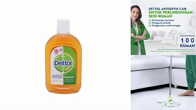 Temukan Rahasia Manfaat Dettol Antiseptik Cair yang Jarang Diketahui