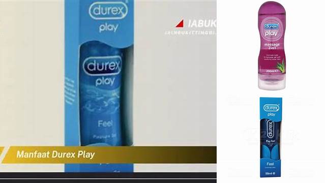 Temukan 7 Manfaat Durex Play yang Jarang Diketahui untuk Kenikmatan Seksual Maksimal