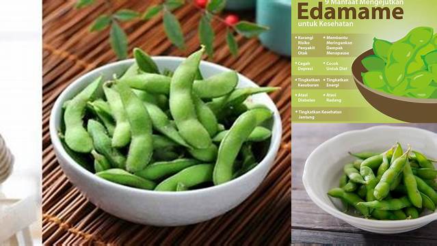 Temukan Manfaat Edamame untuk Bayi yang Baru Anda Ketahui