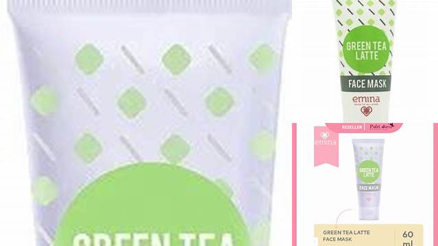 Temukan Rahasia Manfaat Emina Face Mask Green Tea Yang Jarang Diketahui