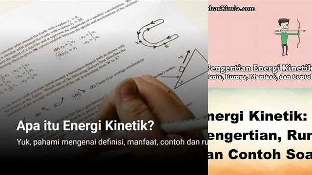 Temukan Manfaat Energi Kinetik Penting yang Jarang Diketahui