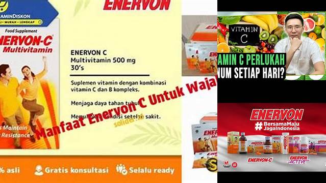 Temukan Manfaat Enervon-C untuk Wajah yang Jarang Diketahui