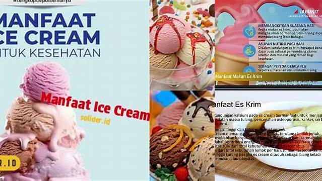 Temukan Manfaat Es Krim yang Jarang Diketahui, Dijamin Bikin Anda Ketagihan!