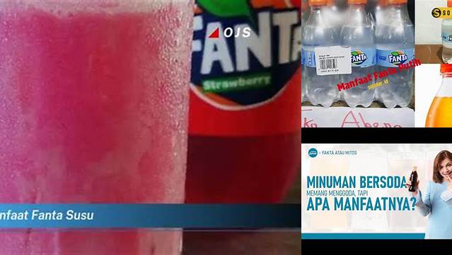 Manfaat Fanta Susu yang Jarang Diketahui