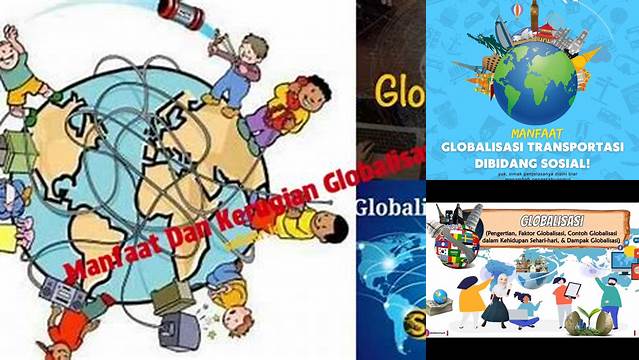 Temukan Manfaat Globalisasi yang Jarang Diketahui