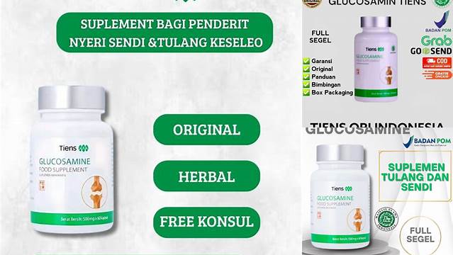 Temukan Rahasia Manfaat Glucosamine Tiens yang Jarang Diketahui