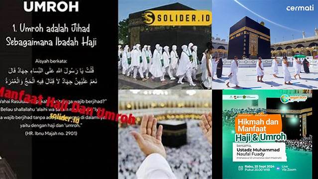 Temukan 8 Manfaat Haji dan Umroh yang Jarang Diketahui
