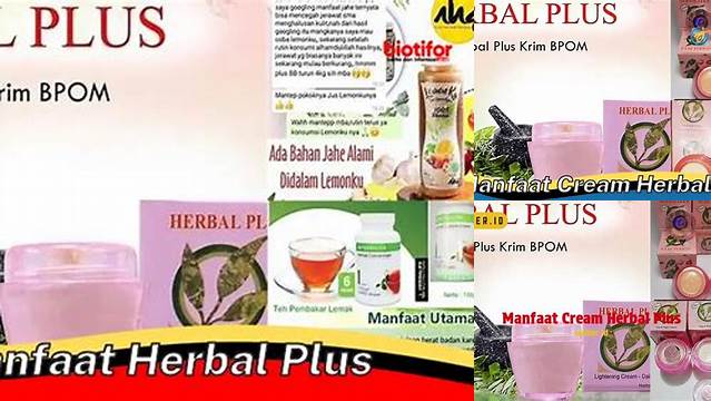 10 Manfaat Herbal Plus Yang Jarang Diketahui