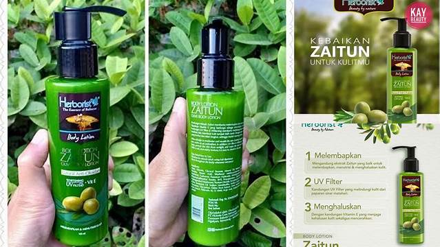 Manfaat Herborist Body Lotion Zaitun yang Tak Terduga!