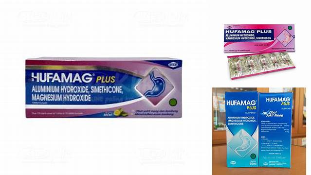Manfaat Hufamag Plus yang Wajib Kamu Tahu, Jarang Diketahui Banyak Orang